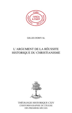 L\'ARGUMENT DE LA RÉUSSITE HISTORIQUE DU CHRISTIANISME